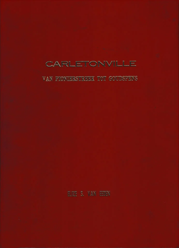 Cover of Carletonville: Van pionierstreek tot goudspens