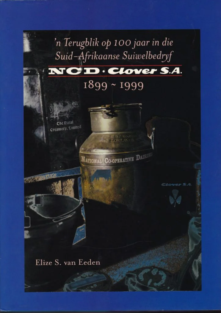 Cover of NCD Clover S.A., 1899–1999